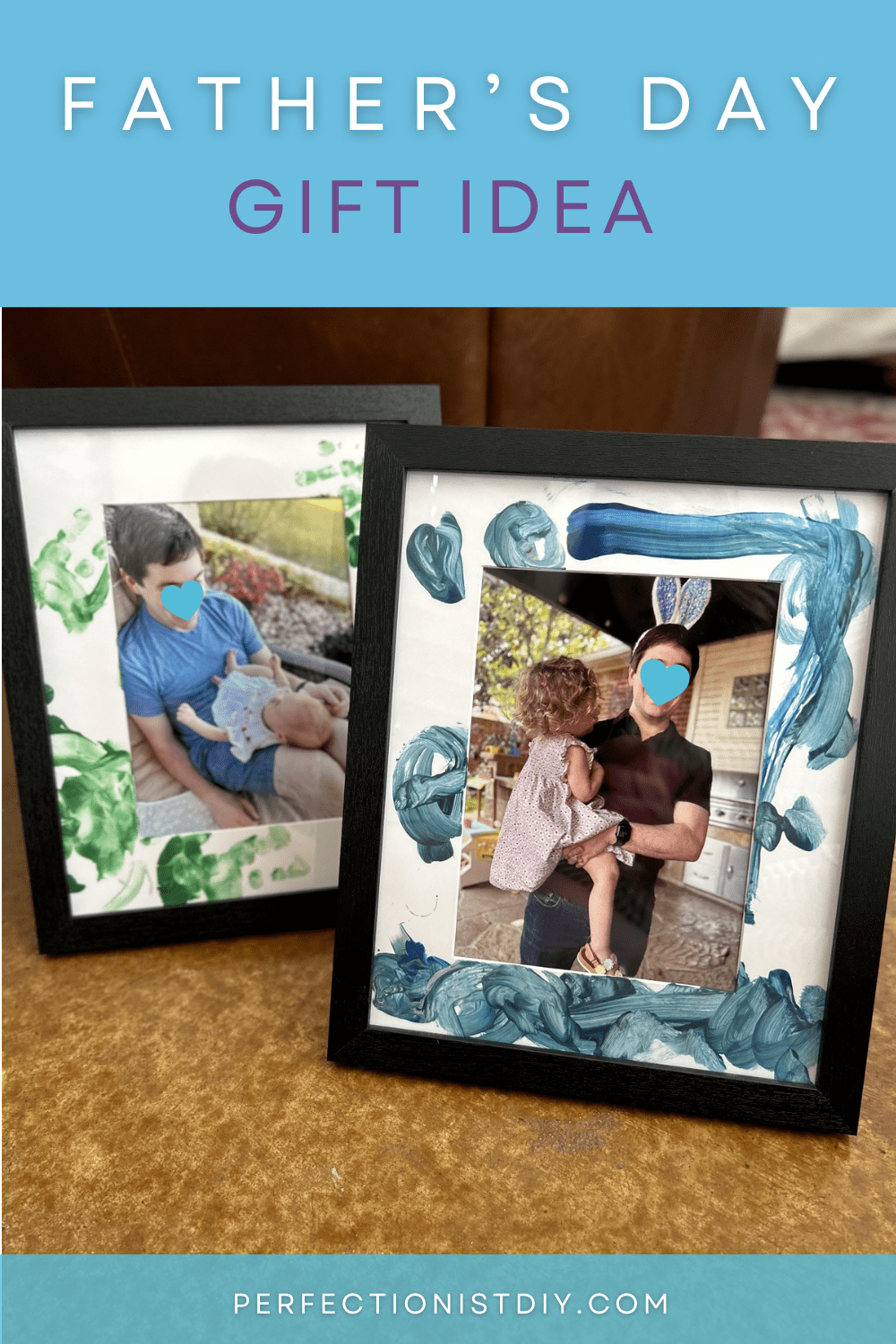 Father’s Day Gift Idea- Toddler Painted&nbsp;Frame